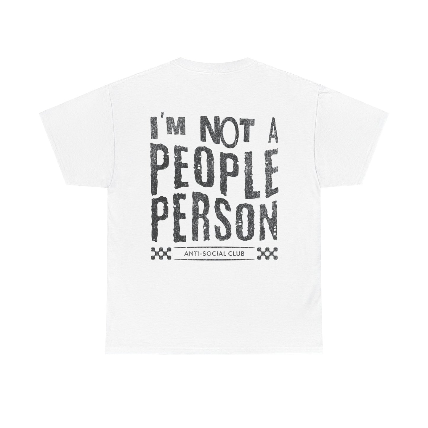 I AM NOT A PEOPLE PERSON